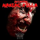 Decontrol - Maniac Killa