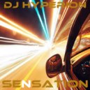 DJ Hyperion - Sensation (Original Mix)