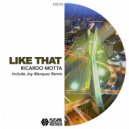 Ricardo Motta - Like That (Joy Marquez Remix)
