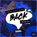 dBass & Select Active - Back (Original Mix)