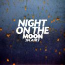 2Planet - Night On The Moon