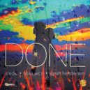 Stedic & Sarah Henderson & Courtney Owens & Stedic - Done (feat. Stedic)