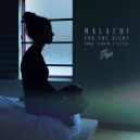 Malachi - For the Night