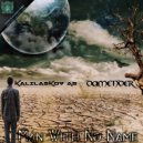 Kalilaskov As & Damender - Man With No Name (Original Mix)