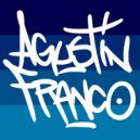 Agustin Franco - Take This (Original Mix)