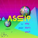 Ascio & SRGNT - Why Don\'t You (feat. SRGNT) (Dub Mix)