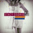 Stacy Osorio - Bounce To This (Original Mix)