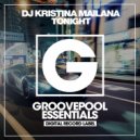 DJ Kristina Mailana - Tonight (Instrumental Mix)