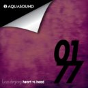Lucas Degiorgi - Heart vs Head (Original Mix)
