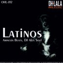 Amnesia Beats & DJ Alex Soul - Latinos (Dayvi Remix)