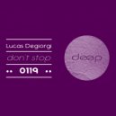 Lucas Degiorgi - Don\'t Stop (Original Mix)
