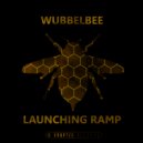 Wubblebee - Launching Ramp (Original Mix)
