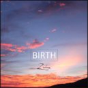 Zenko - Birth (Original Mix)