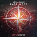 Jenil & Salkin - East West (Original Mix)