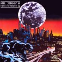 Mr. Jimmy H - Rock In Reason
