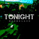 Marmelade - Tonight (Original Mix)