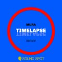 Mura - Timelapse
