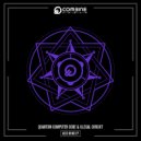 Quantum Computer Code & Illegal Circuit - Controlling Your Mind (Original Mix)