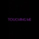Tiarra Monique - Touching Me