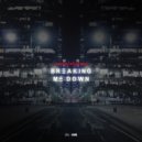 Black Station - Breaking Me Down (Original Mix)