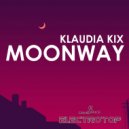 Klaudia Kix - Moonway
