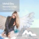 Mehdi Bey - Momento Contigo
