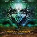Wood Warden - Open Your Window