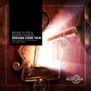 Bruno Alves & Edvard Hunger - Dreams Come True (Yudi Watanabe Remix)