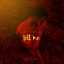 Khulay Mkhiva - Tell Me