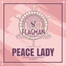 Flagman Djs - Peace Lady (Solonto Soles Remix)