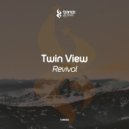 Twin View - Revival