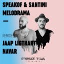 SpeakOf & Santini - Melodrama (Jaap Lightart Remix)
