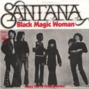 Santana - Black Magic Woman (Christian Stilck Bootleg)