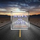 MALFA - So long