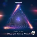 Orjan Nilsen - Million Miles Away (Original Mix)