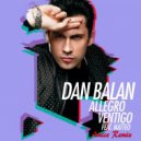 Dan Balan Ft. Matteo - Allegro Ventigo