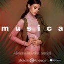 Michelle Andrade - Musica (Alexander Prinz Radio remix)