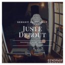 Sergey Genevskiy - Juste Debout