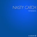 Nasty Catch - Why Not Do Yourself (Original Mix)
