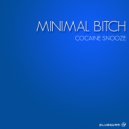 Minimal Bitch - All You Can Eat (Original Mix)