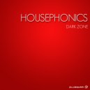 Housephonics - In The Dark