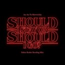An An Vs Mavericks - Should I Stay Or Should I Go (Fabio Reder Bootleg 2018)