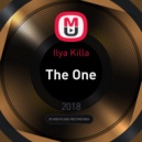 Ilya Killa - The One ()