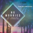 Meloman, Soprasound, Annice, Masterbass - No Worries