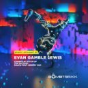 Evan Gamble Lewis - The Factory