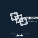 Province & Sarah Zad - Count Ossie (No Chance)