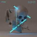 Nyxen - In The City (Holmes John Remix)