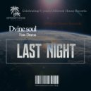 Dvine Soul & Drama - Last Night (feat. Drama) (Original)