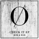 Bor & Mar - Check It (Original Mix)