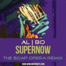 al l bo - Supernow (The Soap Opera Remix, Special Edition)